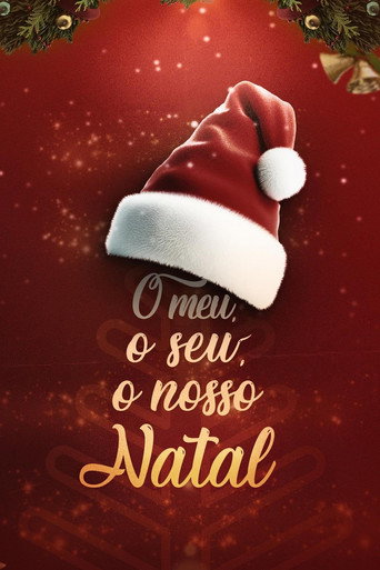 O Meu O Seu O Nosso Natal - 2024