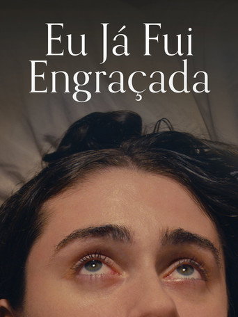 Eu Ja Fui Engracada - 2026